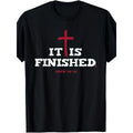 It is Finished Christian T-Shirt - John 19:30 Bible Verse & Cross Design - Heavyweight 220gsm Pure Unisex Black Tee for Men & Women - All-Season Round Neck Religious Apparel - Faith-Based Gift Idea