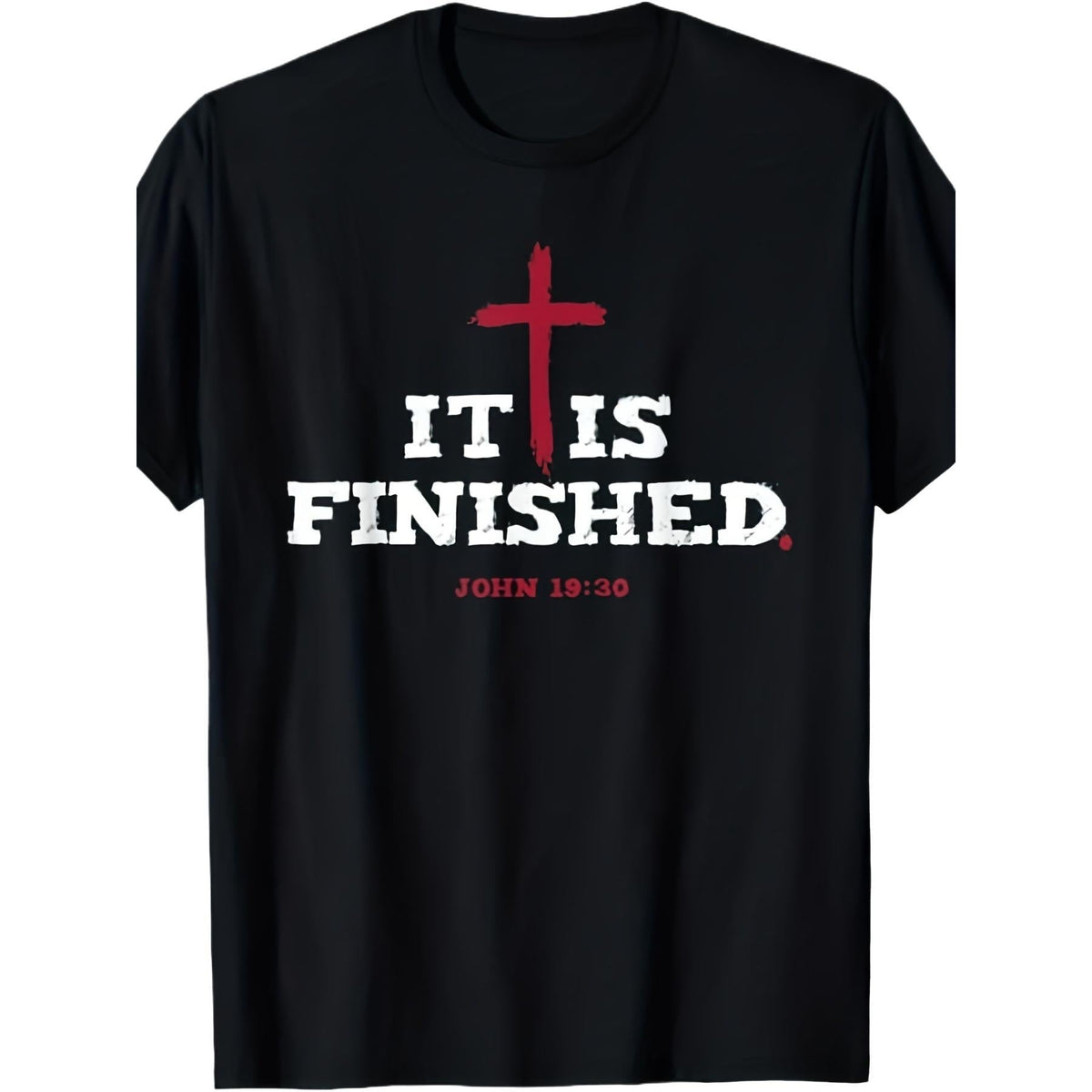 It is Finished Christian T-Shirt - John 19:30 Bible Verse & Cross Design - Heavyweight 220gsm Pure Unisex Black Tee for Men & Women - All-Season Round Neck Religious Apparel - Faith-Based Gift Idea