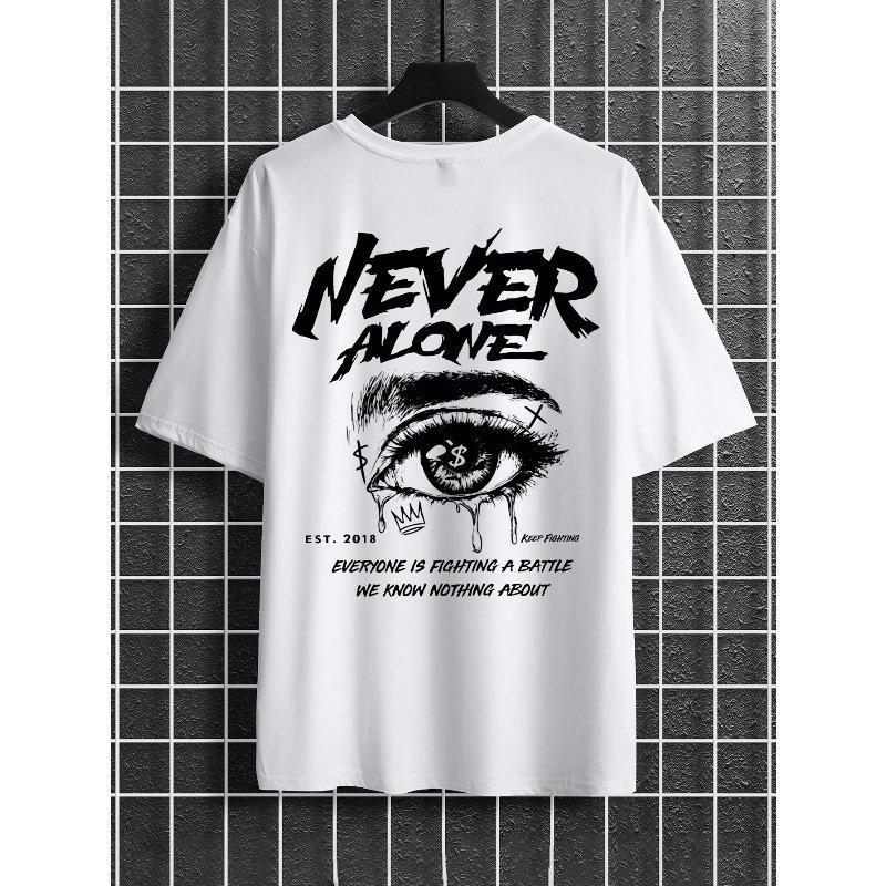 Never Alone Letter & Eye Graphic T-Shirt, Men's Streetwear Motivational Tee